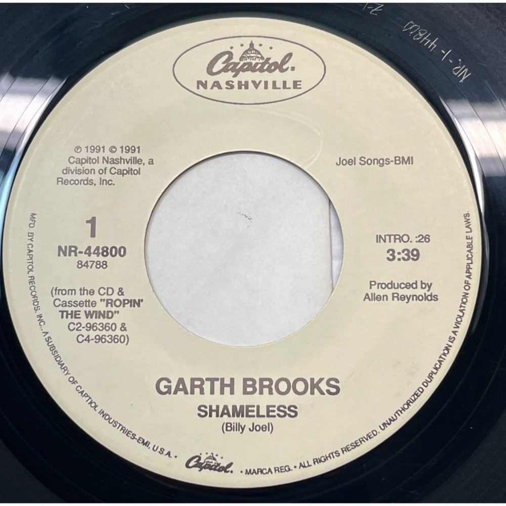 Garth Brooks Shameless / Against the Grain 45 Country Capitol Nashville 44800